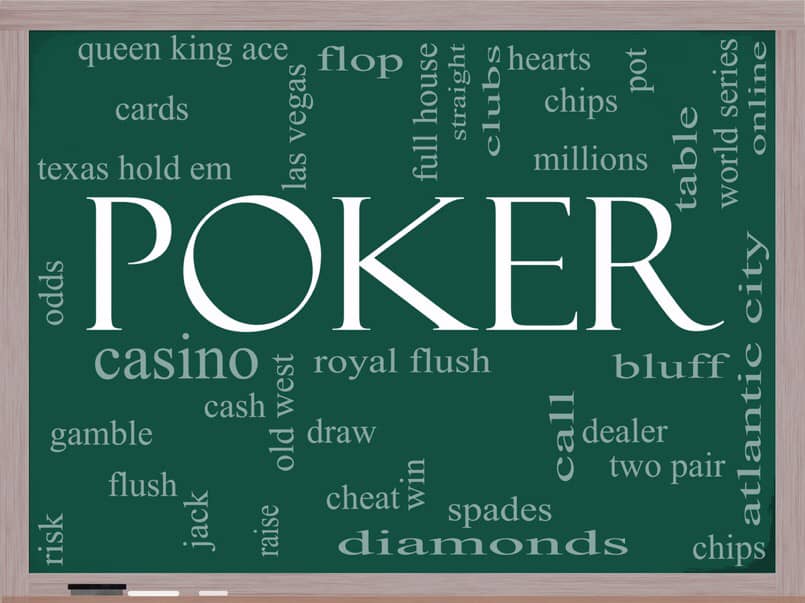 Xì tố và những thuật ngữ trong poker mới nhất 2022